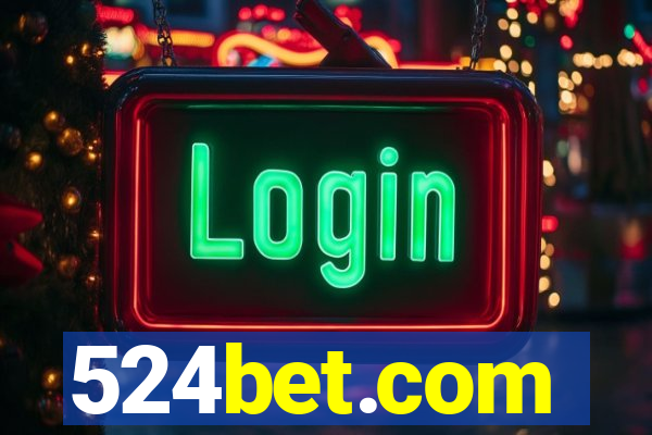 524bet.com