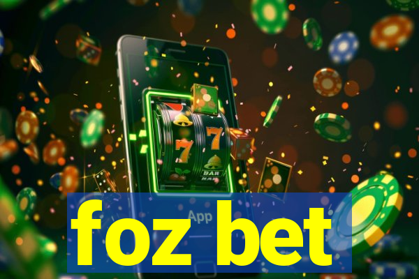 foz bet