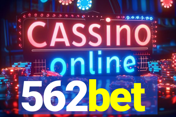 562bet