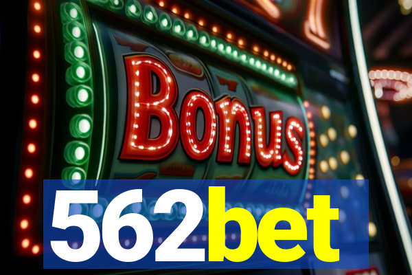 562bet