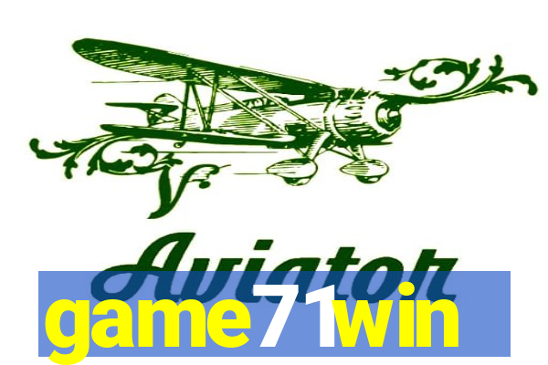 game71win