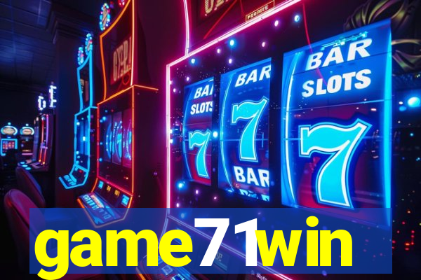 game71win