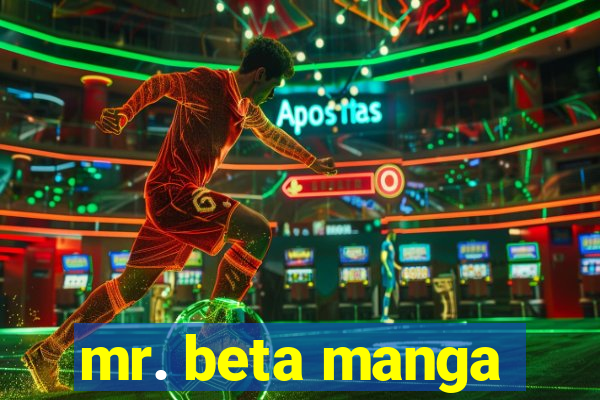 mr. beta manga