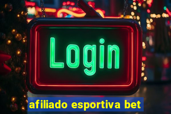 afiliado esportiva bet