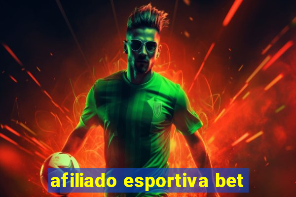 afiliado esportiva bet
