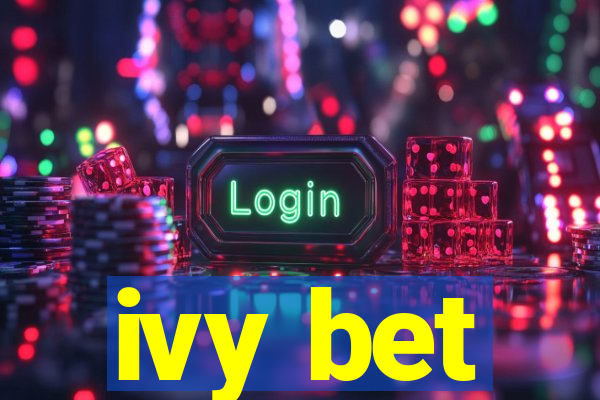 ivy bet