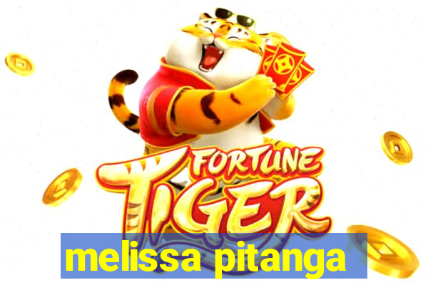 melissa pitanga