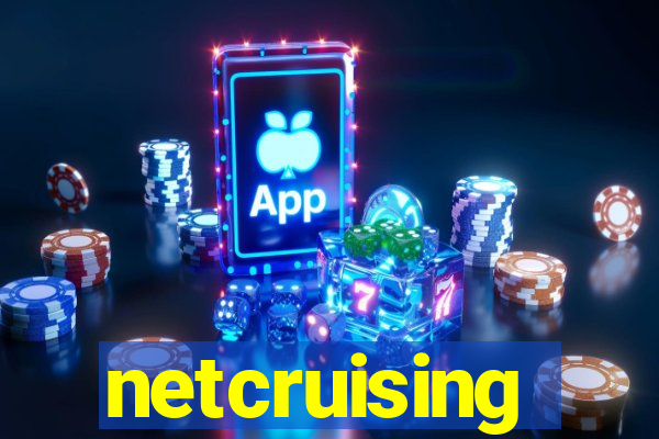 netcruising
