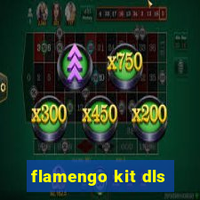 flamengo kit dls