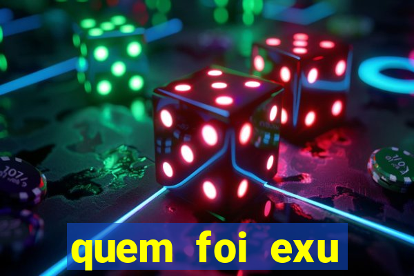 quem foi exu caveira em vida