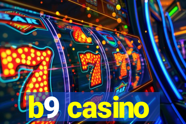 b9 casino