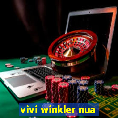 vivi winkler nua