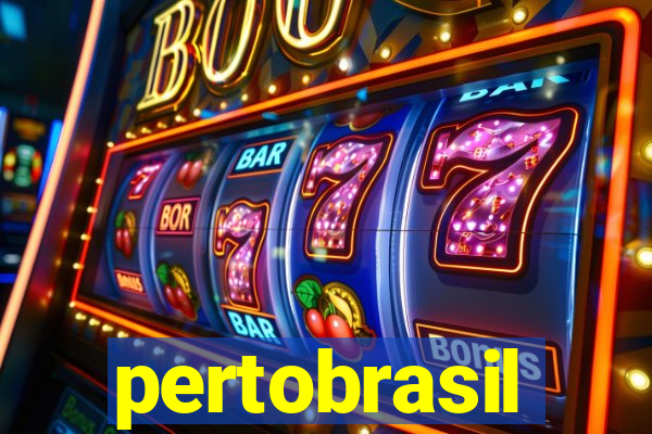 pertobrasil