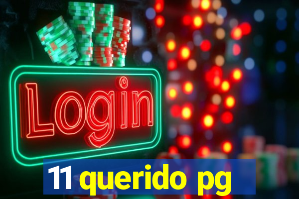 11 querido pg