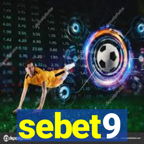 sebet9