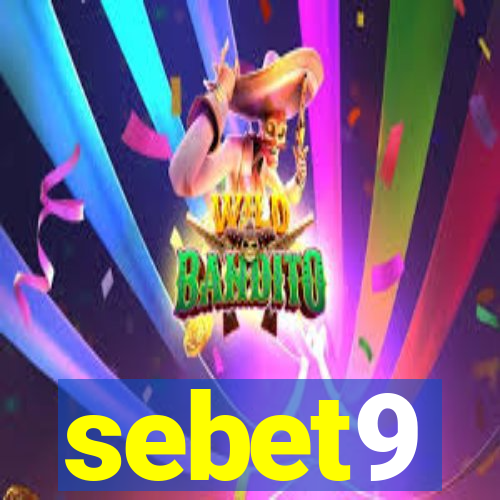 sebet9