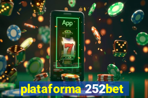 plataforma 252bet