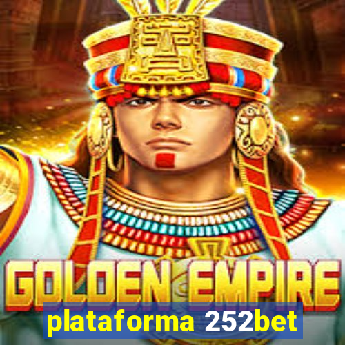 plataforma 252bet