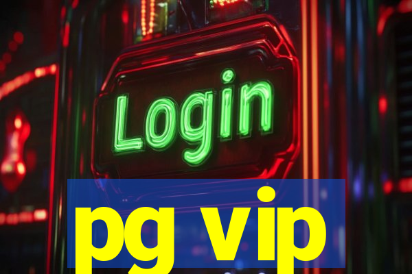 pg vip