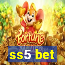 ss5 bet