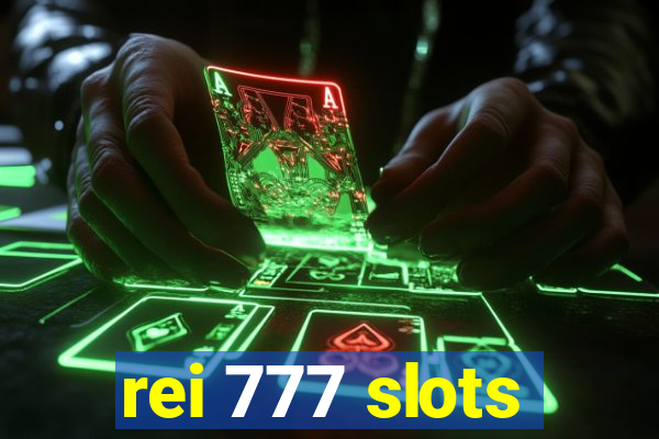 rei 777 slots