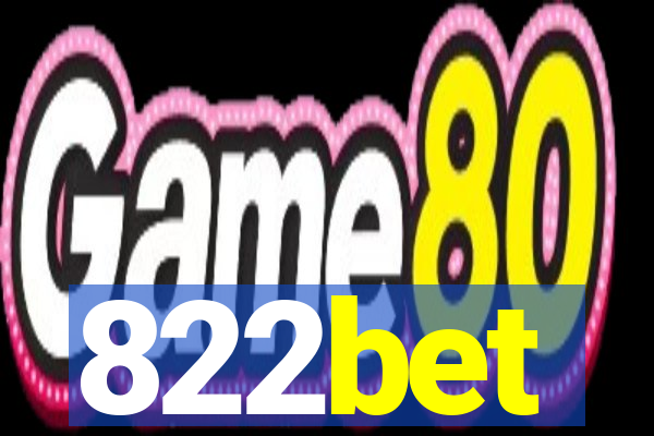 822bet