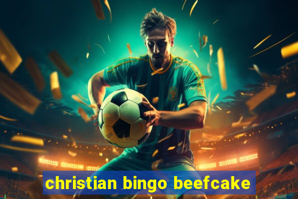 christian bingo beefcake