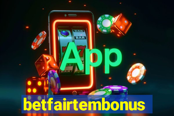 betfairtembonus