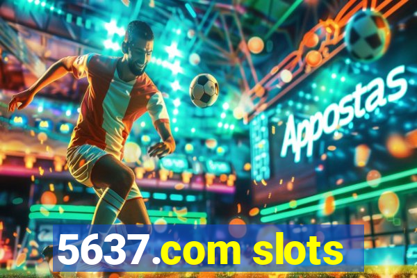 5637.com slots
