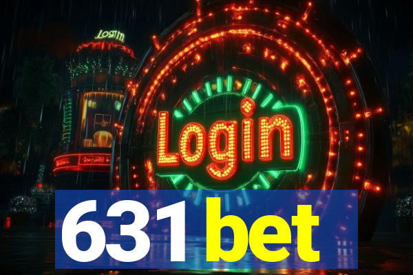 631 bet