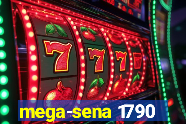 mega-sena 1790