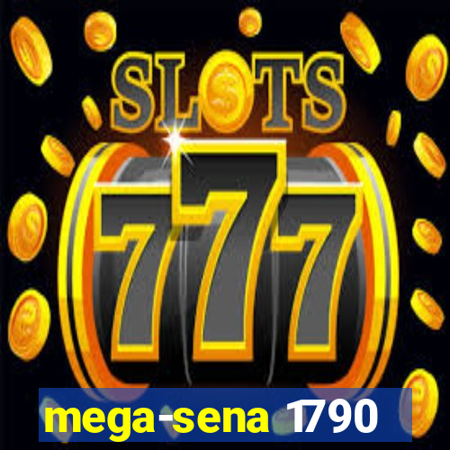 mega-sena 1790