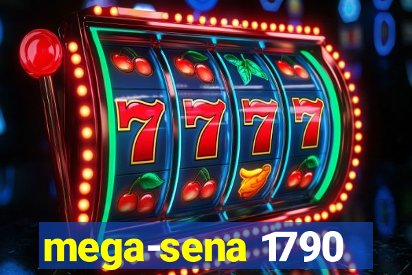 mega-sena 1790