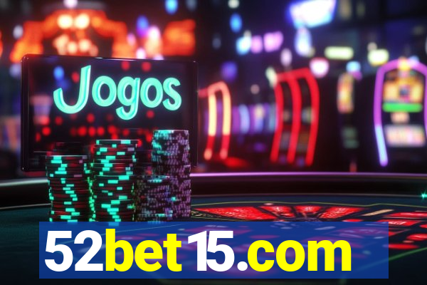 52bet15.com