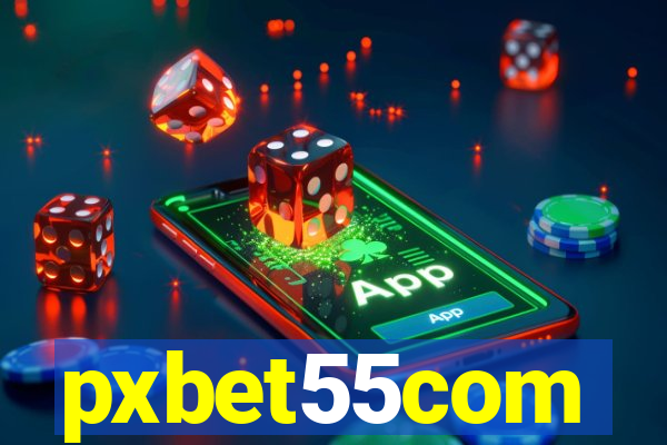 pxbet55com