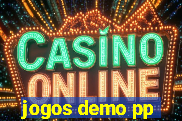 jogos demo pp