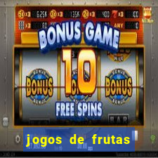 jogos de frutas para ganhar dinheiro