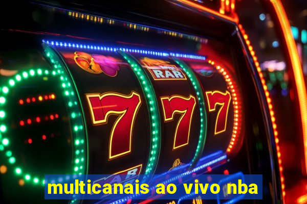 multicanais ao vivo nba