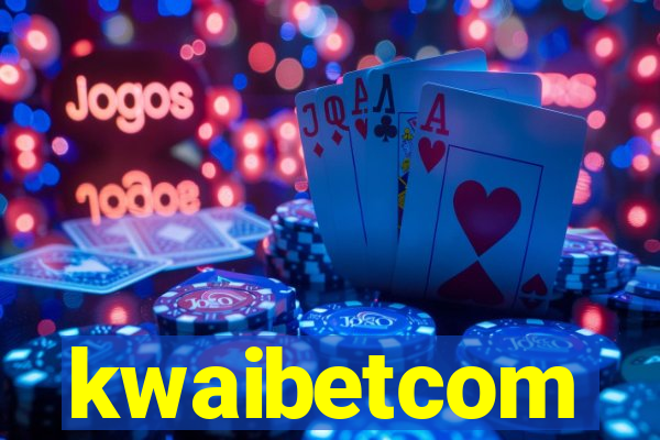 kwaibetcom