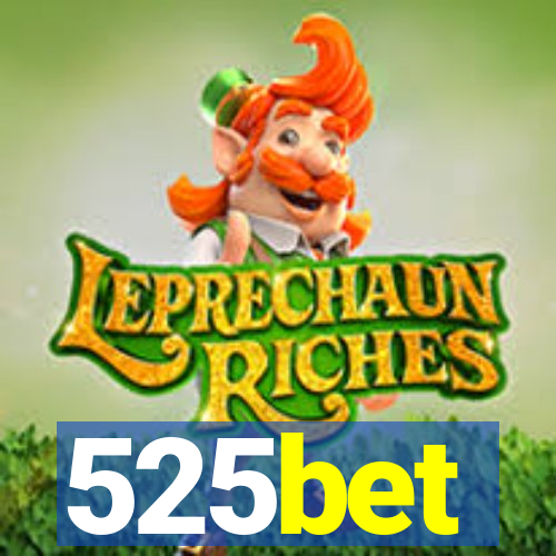 525bet