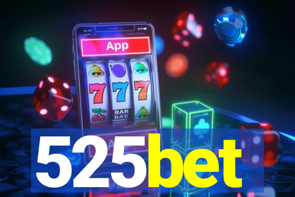 525bet