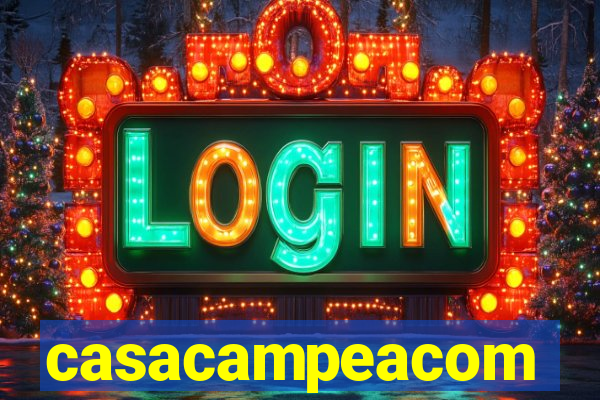 casacampeacom