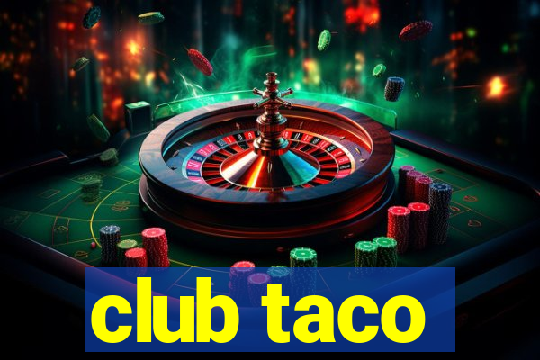 club taco