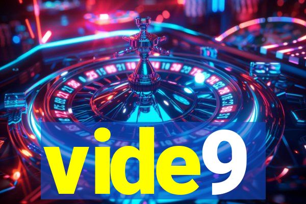 vide9