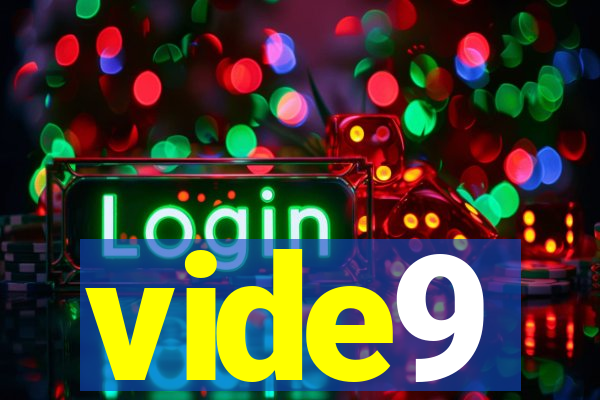 vide9