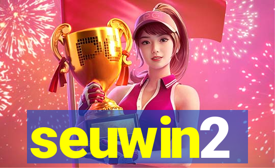 seuwin2