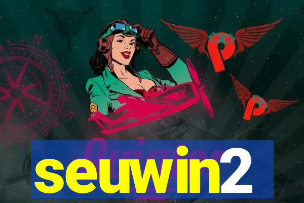 seuwin2