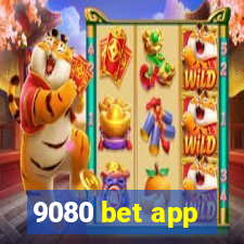 9080 bet app