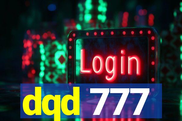 dqd 777