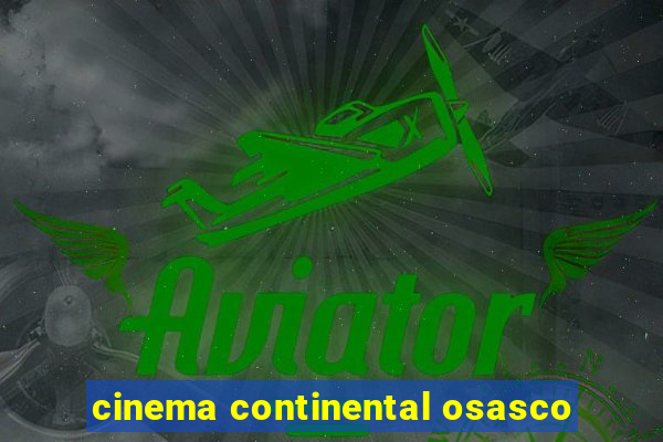 cinema continental osasco